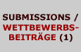 submissions/ wettbewerbsbeiträge